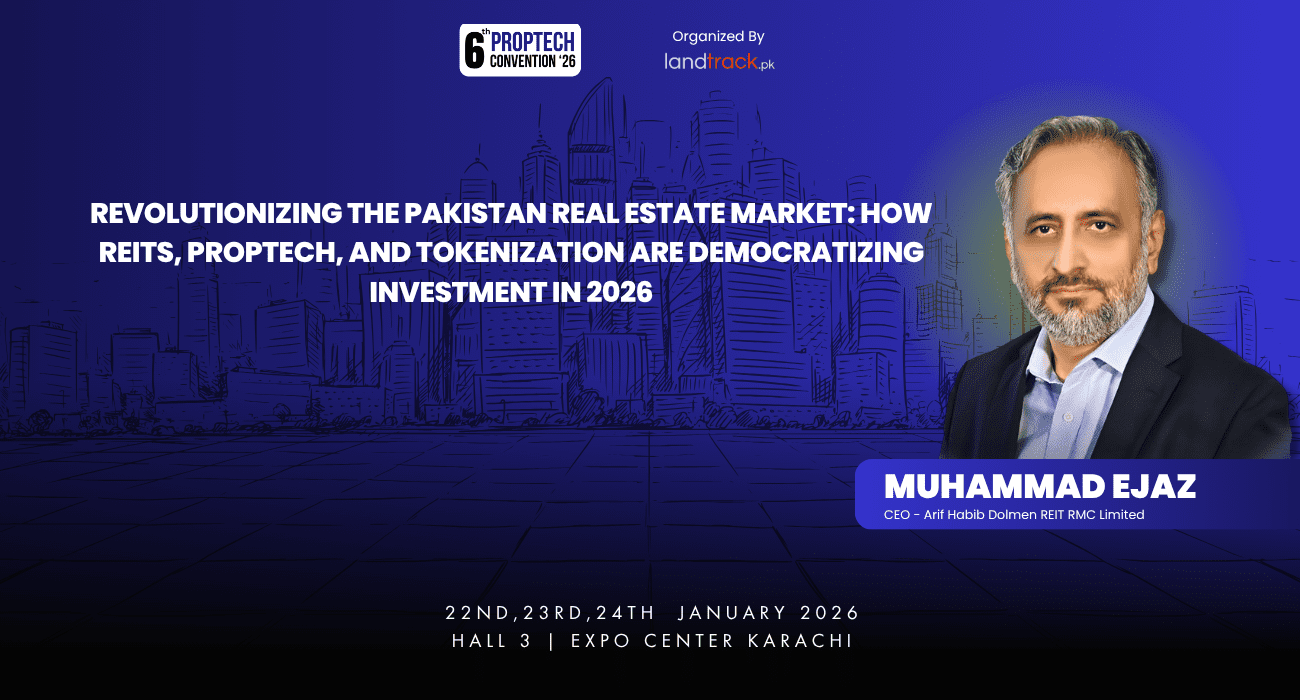 Revolutionizing the Pakistan Real Estate Market: How REITs, PropTech, and Tokenization are Democratizing Investment in 2026