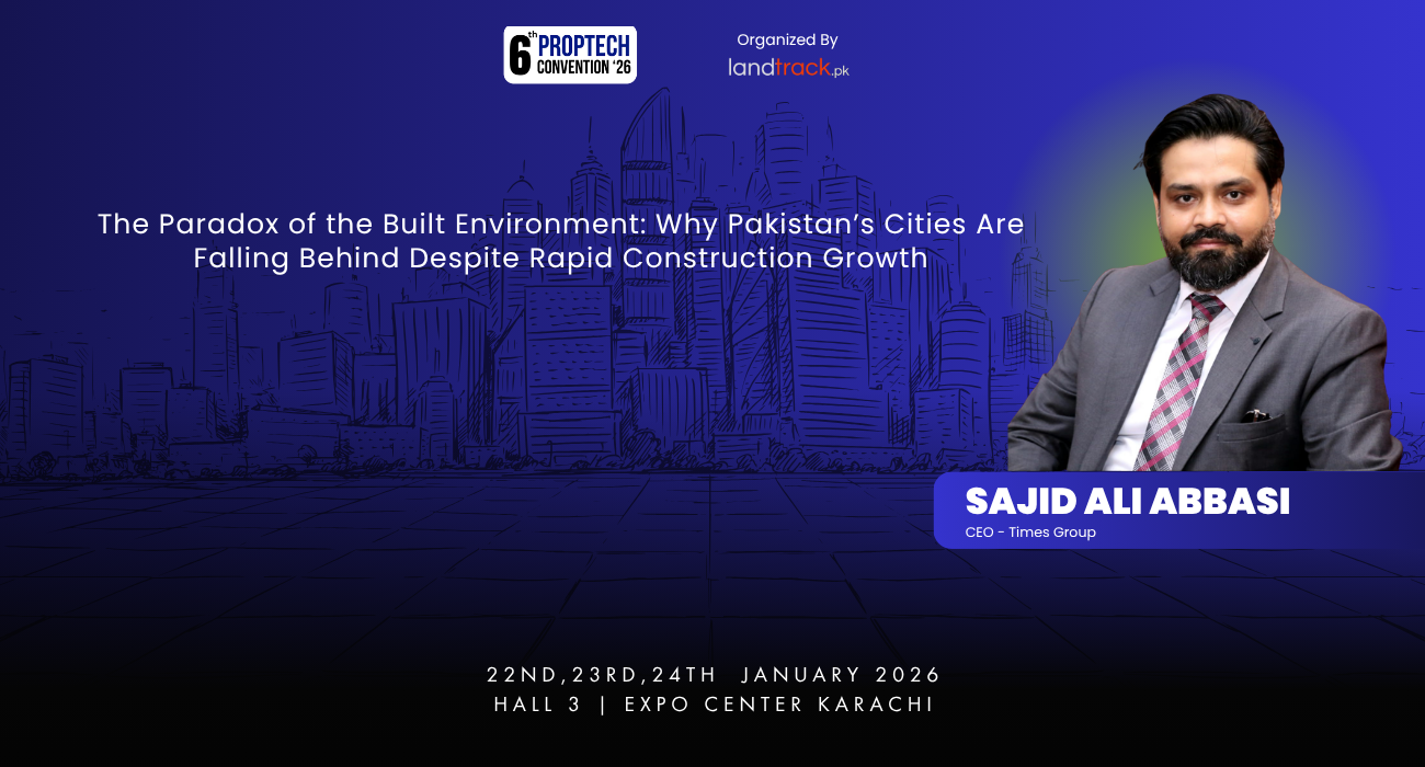 Why Pakistan’s Cities Fail Despite 2026 Construction Booms